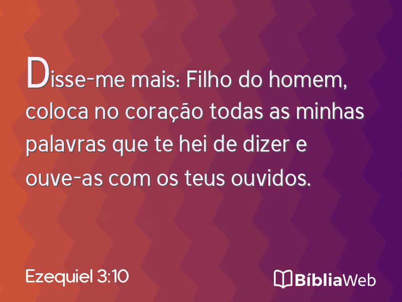 Ezequiel 3:10 em imagem para compartilhar