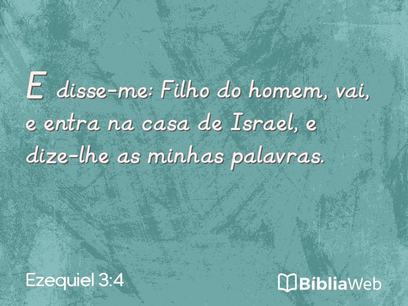 Ezequiel 3:4 em imagem para compartilhar