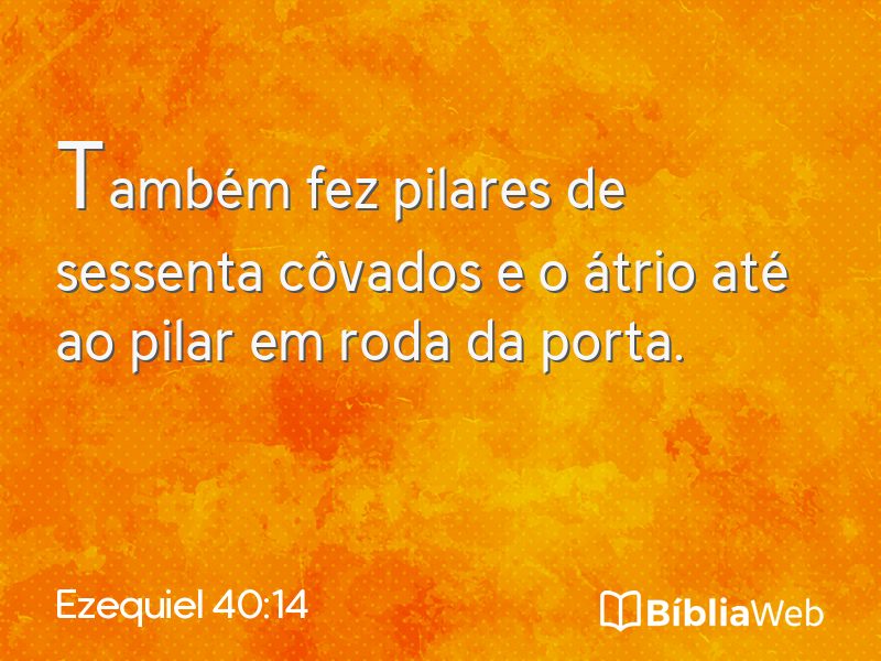 Ezequiel 40:14 em imagem para compartilhar