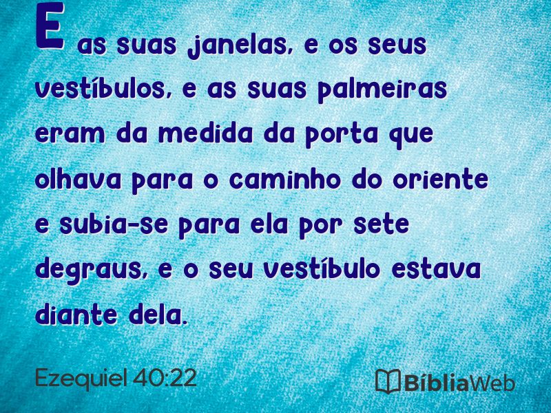 Ezequiel 40:22 em imagem para compartilhar