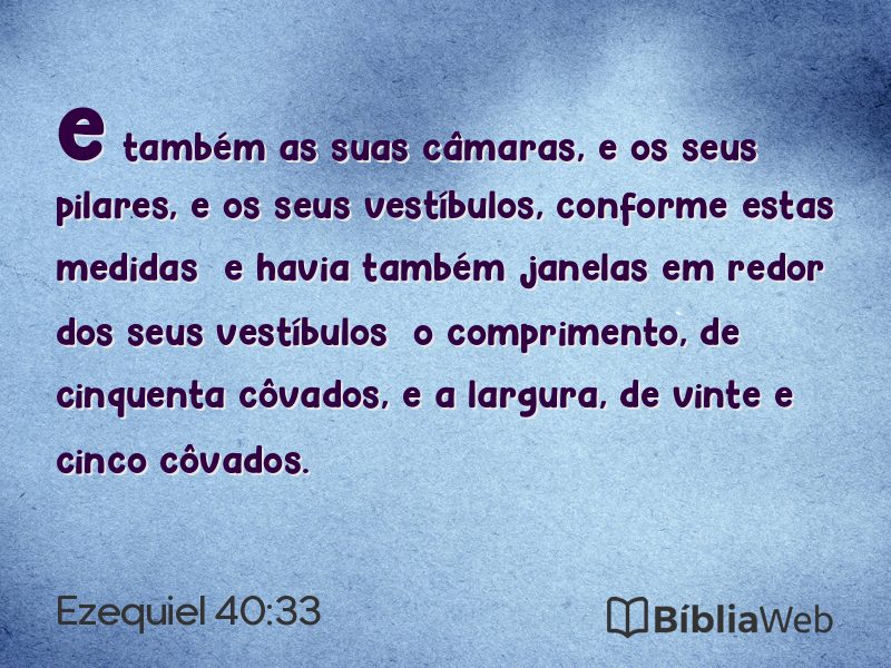 Ezequiel 40:33 em imagem para compartilhar