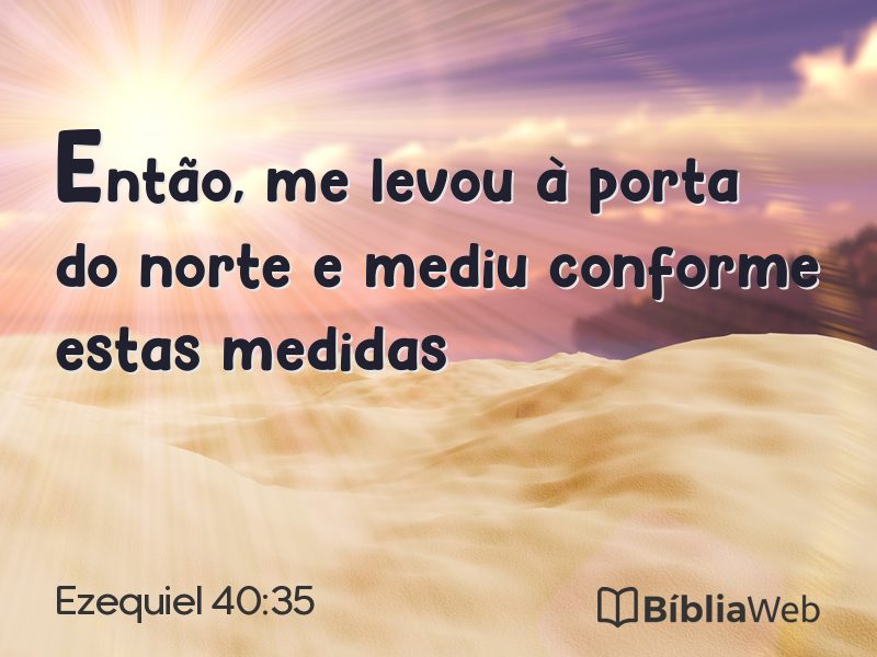 Ezequiel 40:35 em imagem para compartilhar