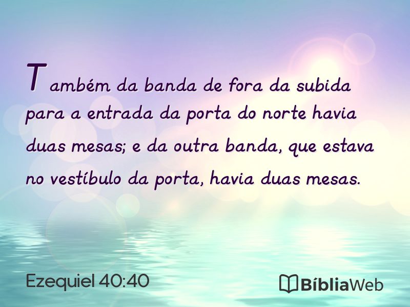 Ezequiel 40:40 em imagem para compartilhar