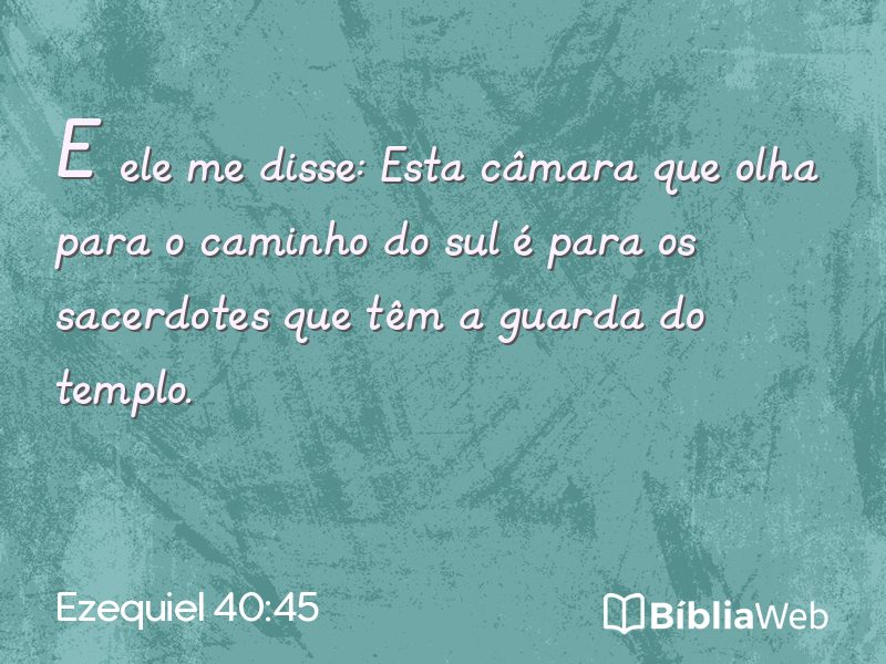 Ezequiel 40:45 em imagem para compartilhar