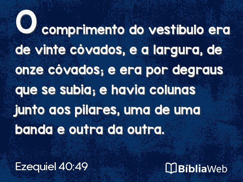 Ezequiel 40:49 em imagem para compartilhar