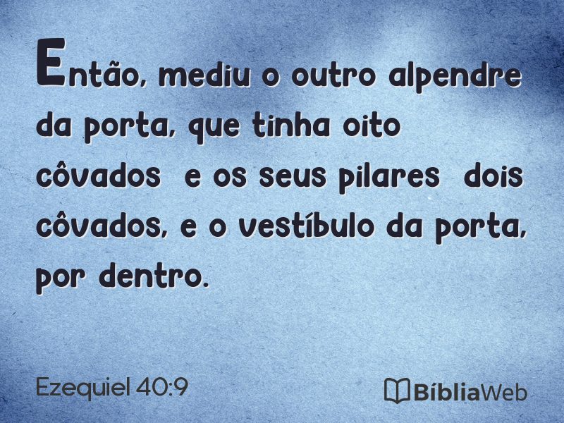 Ezequiel 40:9 em imagem para compartilhar