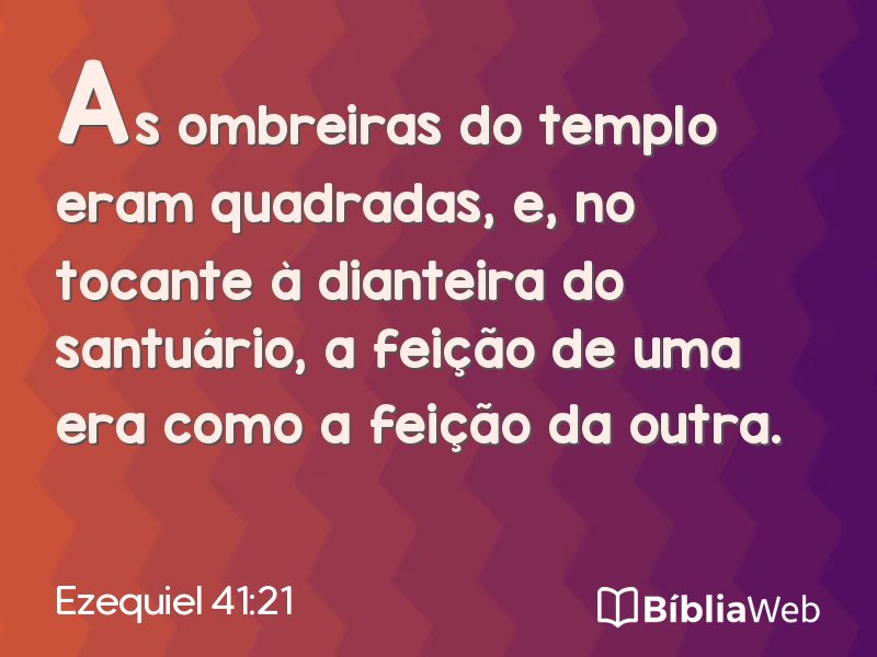 Ezequiel 41:21 em imagem para compartilhar