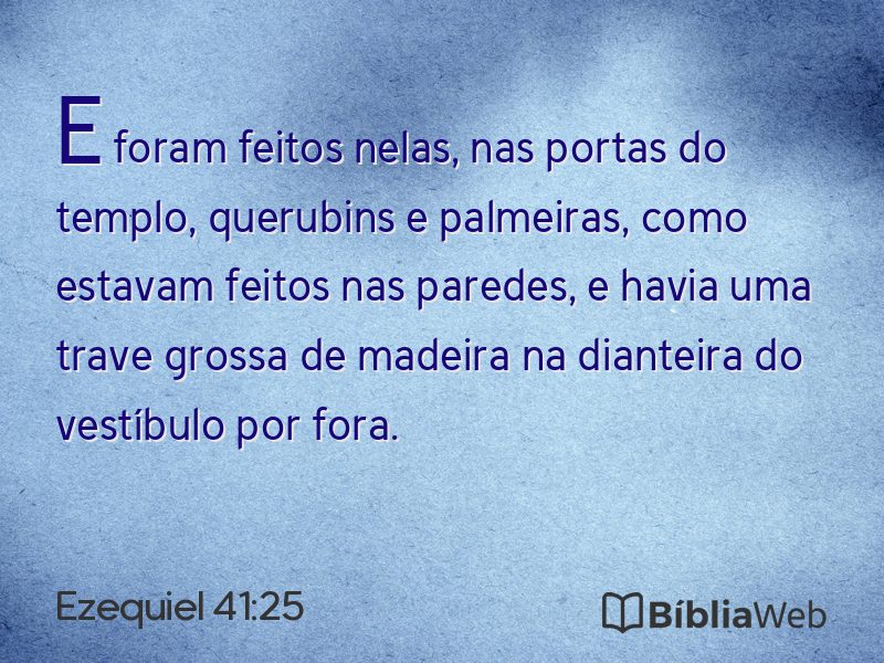 Ezequiel 41:25 em imagem para compartilhar