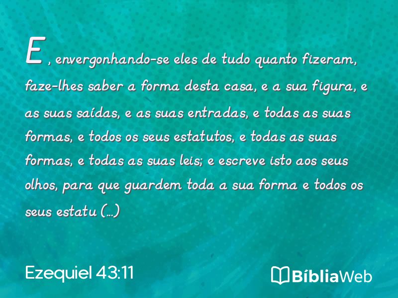 Ezequiel 43:11 em imagem para compartilhar