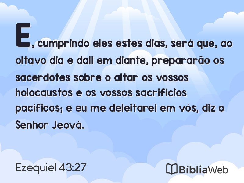 Ezequiel 43:27 em imagem para compartilhar