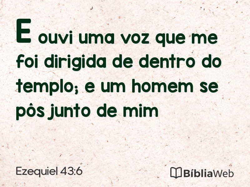 Ezequiel 43:6 em imagem para compartilhar