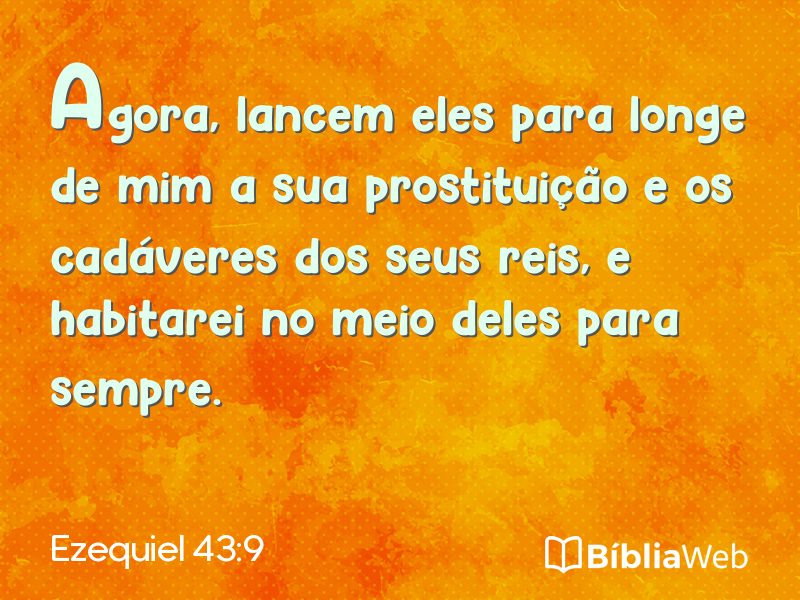 Ezequiel 43:9 em imagem para compartilhar