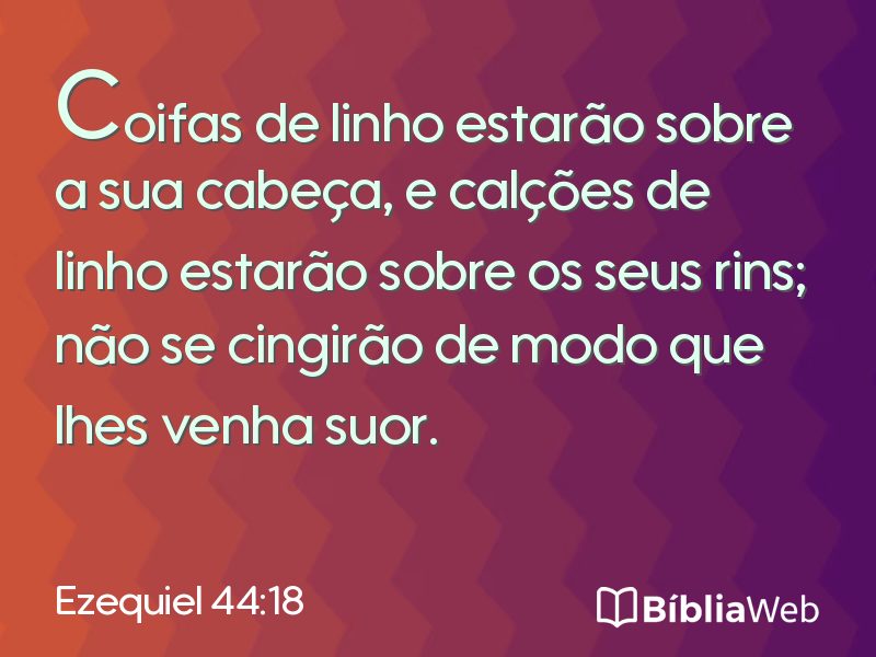 Ezequiel 44:18 em imagem para compartilhar