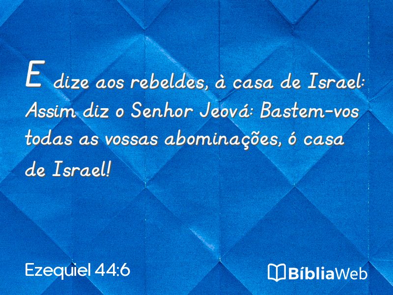 Ezequiel 44:6 em imagem para compartilhar