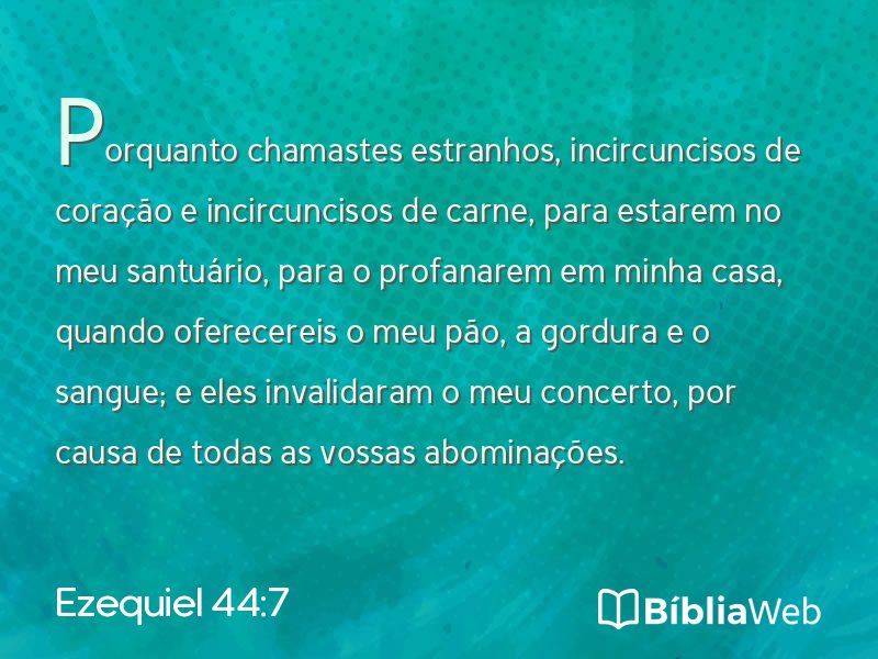Ezequiel 44:7 em imagem para compartilhar