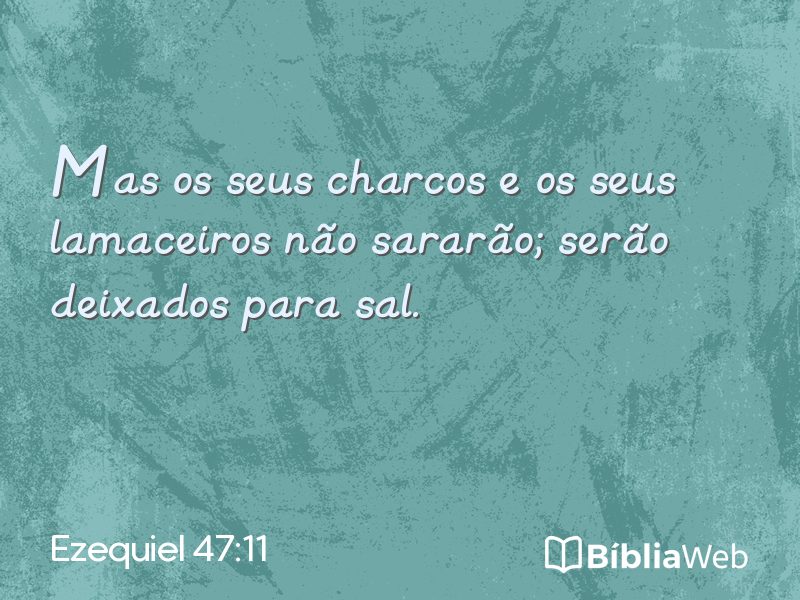 Ezequiel 47:11 em imagem para compartilhar