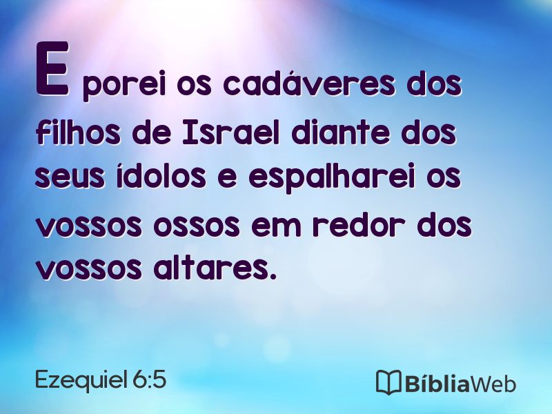 Ezequiel 6:5 em imagem para compartilhar