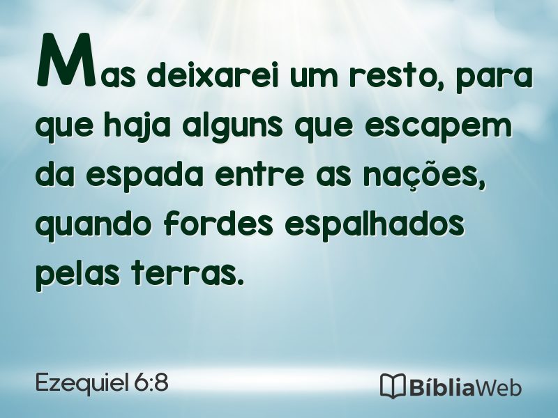 Ezequiel 6:8 em imagem para compartilhar