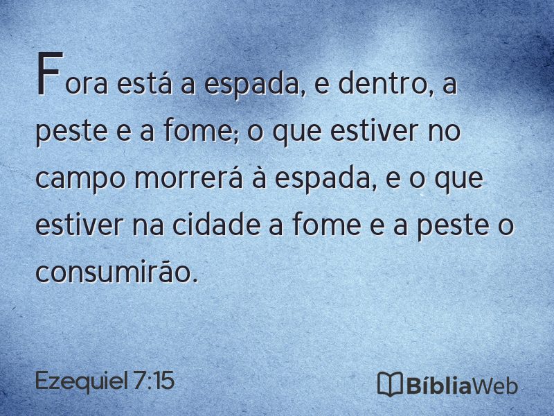 Ezequiel 7:15 em imagem para compartilhar