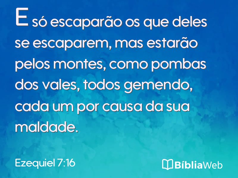 Ezequiel 7:16 em imagem para compartilhar