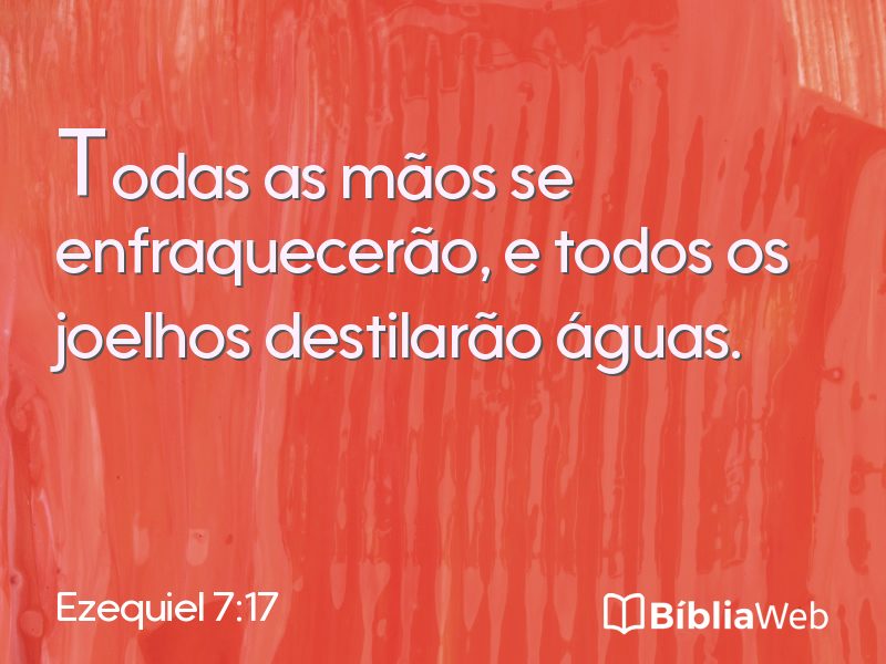 Ezequiel 7:17 em imagem para compartilhar