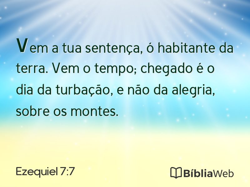 Ezequiel 7:7 em imagem para compartilhar