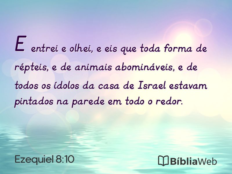 Ezequiel 8:10 em imagem para compartilhar