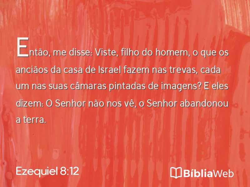 Ezequiel 8:12 em imagem para compartilhar