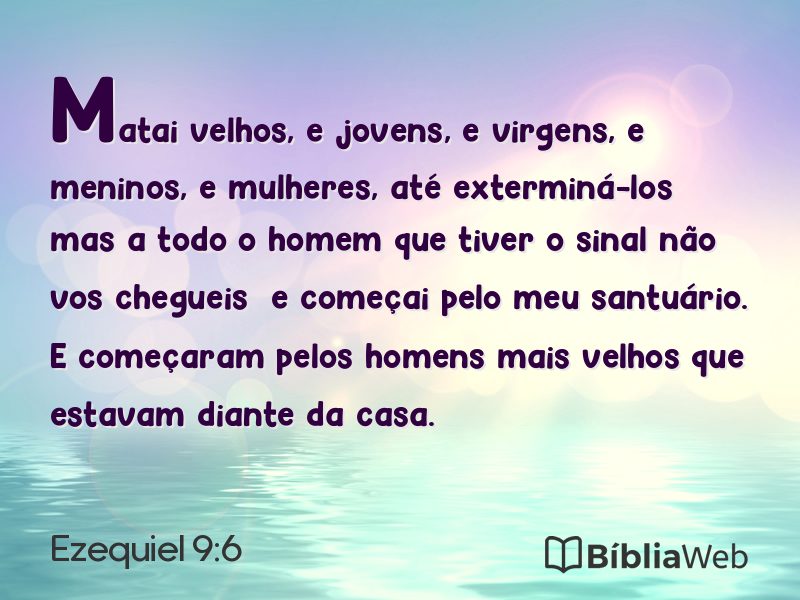 Ezequiel 9:6 em imagem para compartilhar