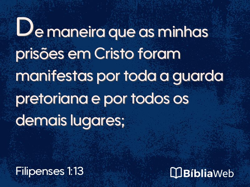 Filipenses 1:13 em imagem para compartilhar