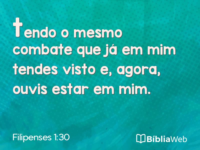Filipenses 1:30 em imagem para compartilhar