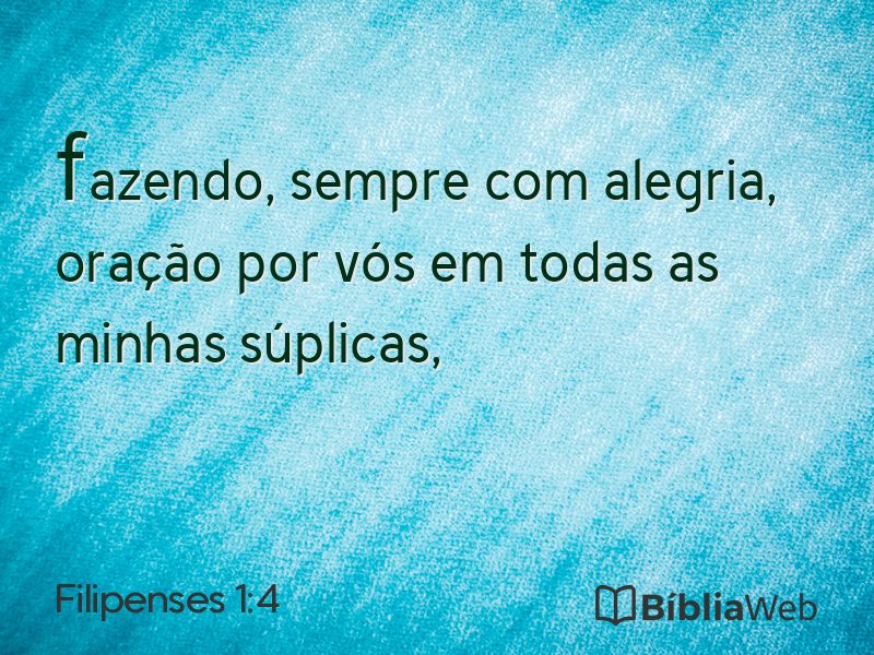 Filipenses 1:4 em imagem para compartilhar