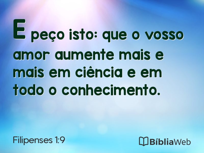 Filipenses 1:9 em imagem para compartilhar