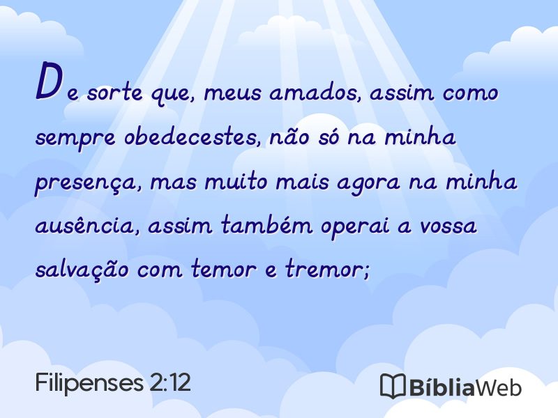 Filipenses 2:12 em imagem para compartilhar