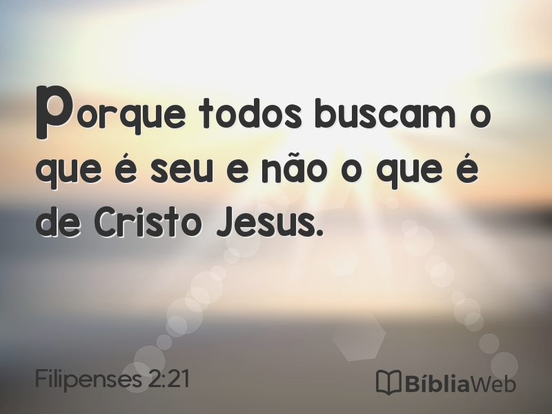 Filipenses 2:21 em imagem para compartilhar