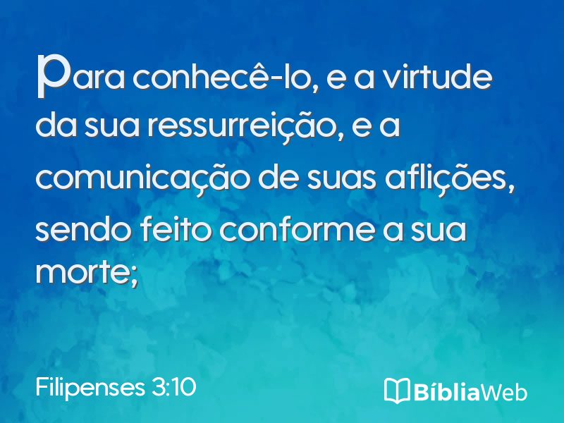 Filipenses 3:10 em imagem para compartilhar