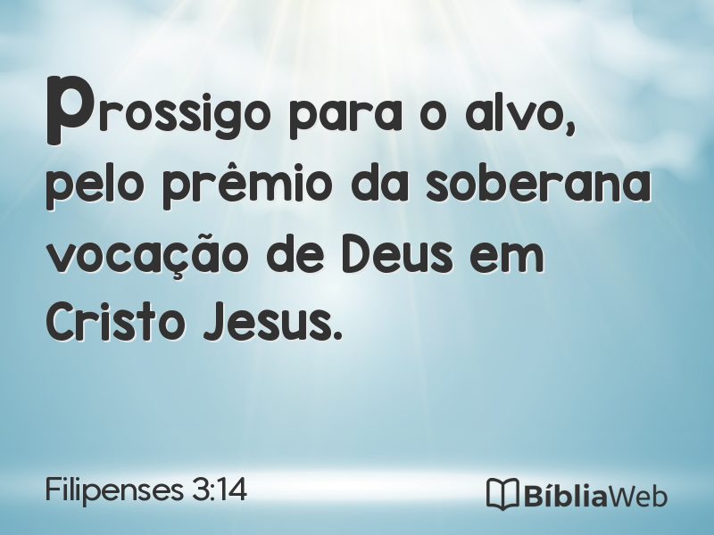 Filipenses 3:14 em imagem para compartilhar