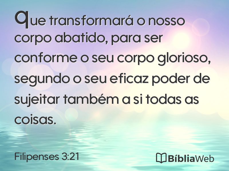 Filipenses 3:21 em imagem para compartilhar
