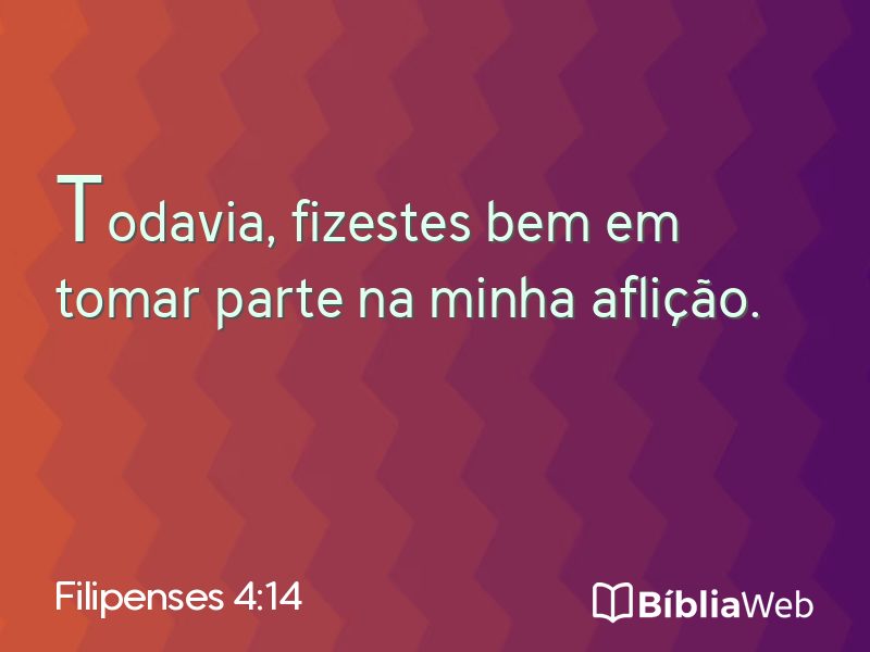 Filipenses 4:14 em imagem para compartilhar