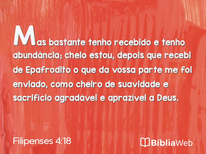 Filipenses 4:18 em imagem para compartilhar