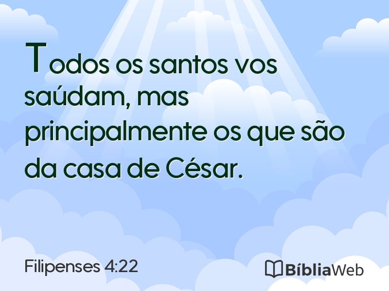 Filipenses 4:22 em imagem para compartilhar