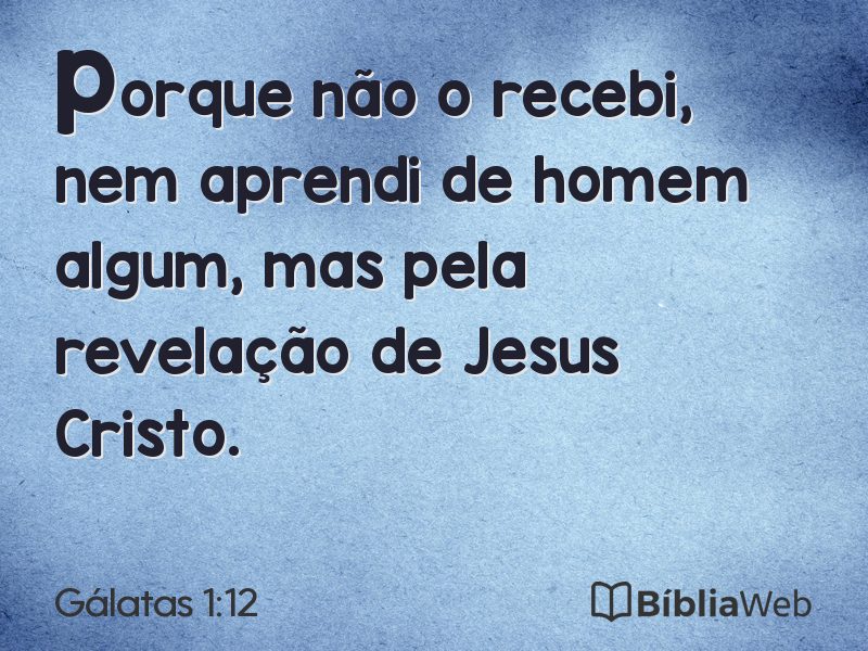 Gálatas 1:12 em imagem para compartilhar