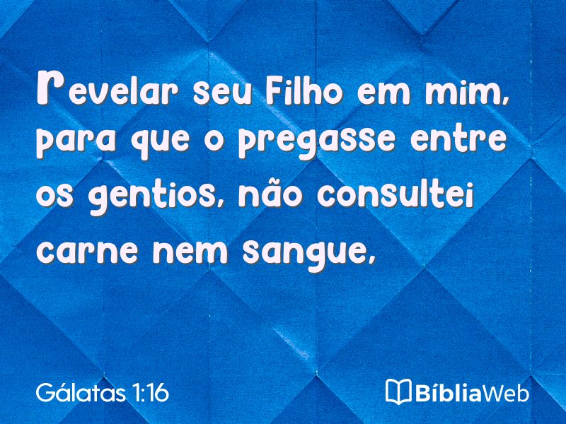 Gálatas 1:16 em imagem para compartilhar