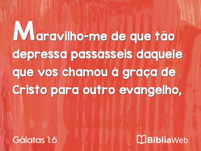 Gálatas 1:6 em imagem para compartilhar