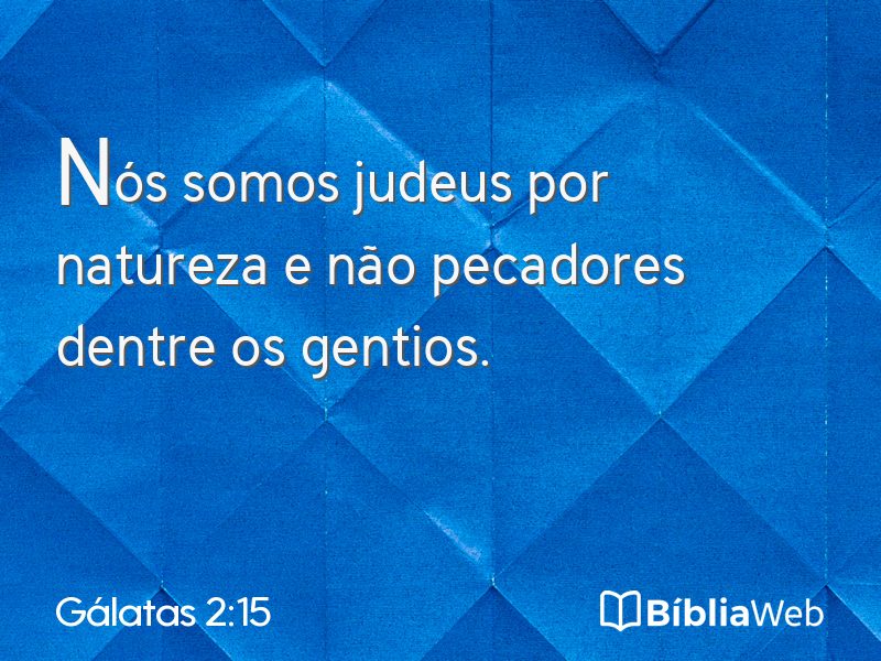 Gálatas 2:15 em imagem para compartilhar