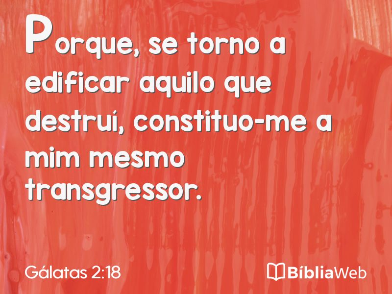 Gálatas 2:18 em imagem para compartilhar