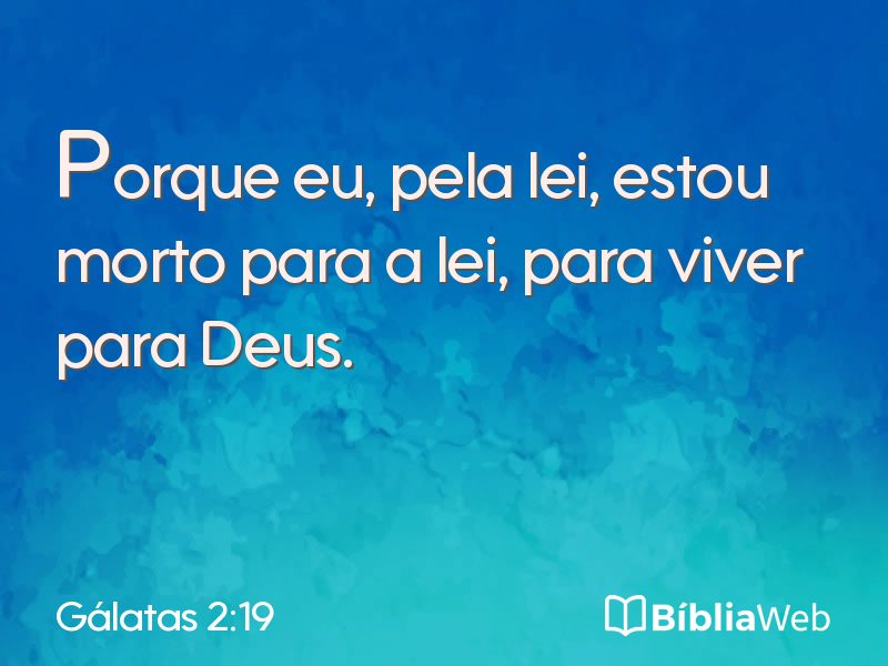 Gálatas 2:19 em imagem para compartilhar
