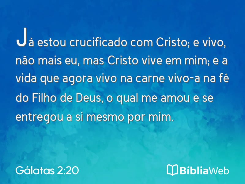 Gálatas 2:20 em imagem para compartilhar