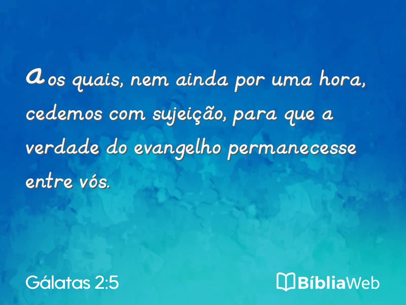Gálatas 2:5 em imagem para compartilhar