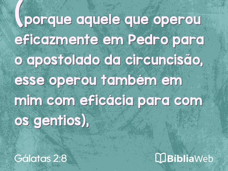 Gálatas 2:8 em imagem para compartilhar